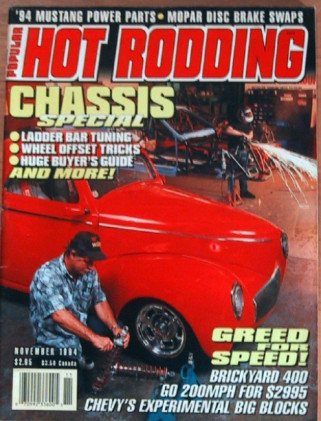 POPULAR HOT RODDING 1994 NOV - SECRET RATS, 442, LAKESTER RUN